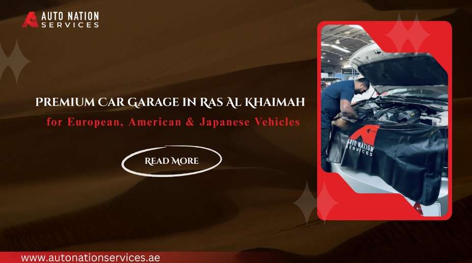 Premium Car Garage in Ras Al Khaimah for European, American & Japanese Vehicles